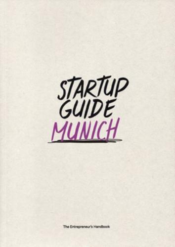 Startup Guide Munich. Volume 2