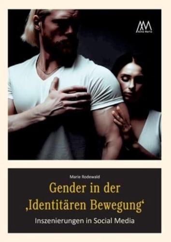 Gender in Der 'Identitären Bewegung'