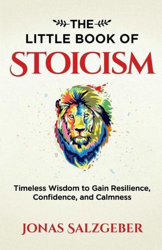 Little Book of Stoicism