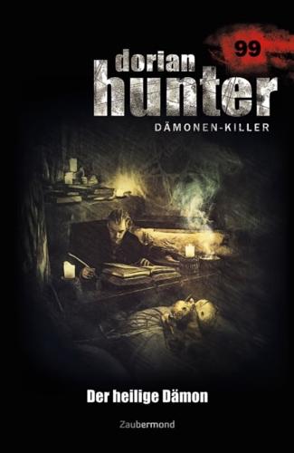 Dorian Hunter 99 - Der Heilige Damon