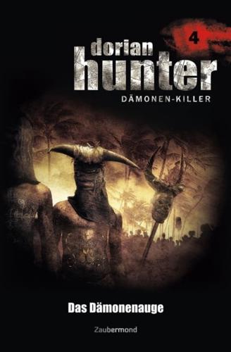 Dorian Hunter 4 - Das Damonenauge