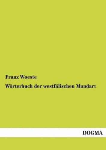 Worterbuch Der Westfalischen Mundart