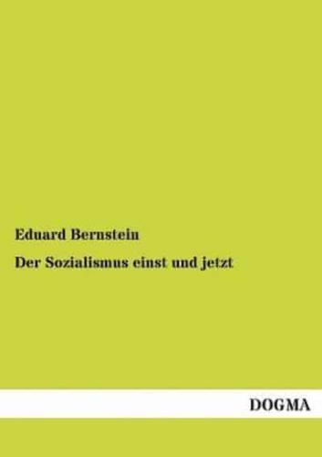 Der Sozialismus Einst Und Jetzt