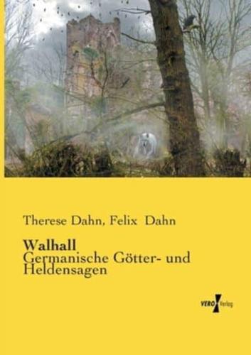 Walhall:Germanische Götter- und Heldensagen