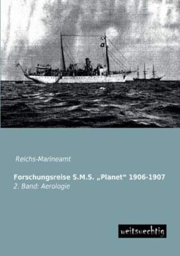 Forschungsreise S.M.S. Planet" 1906-1907