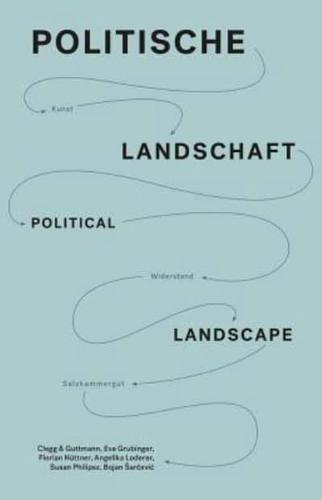 Politische Landschaft / Political Landscape