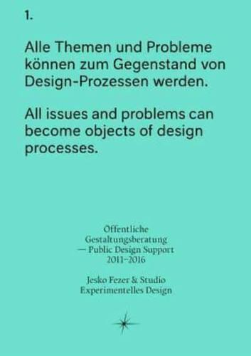 Öffentliche Gestaltungsberatung—Public Design Support 2011-2016