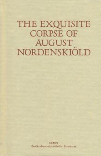 The Exquisite Corpse of August Nordenskiöld