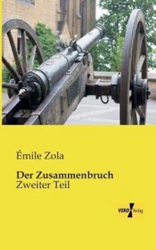 Der Zusammenbruch:Zweiter Teil