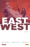 East of West, Band 1