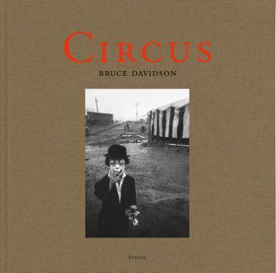 Bruce Davidson: Circus