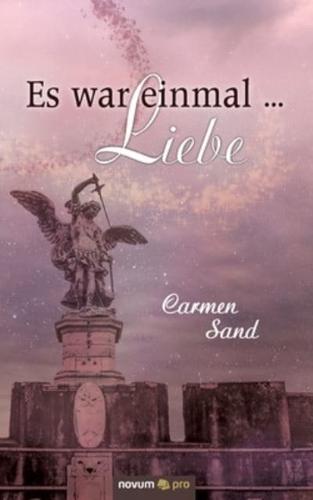 Es War Einmal ... Liebe