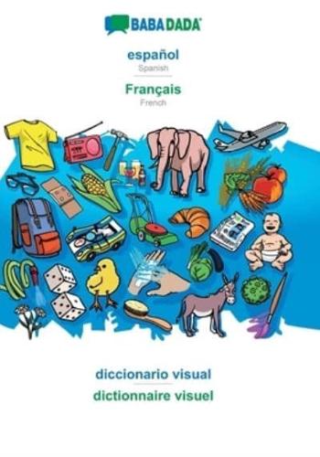 BABADADA, español - Français, diccionario visual - dictionnaire visuel:Spanish - French, visual dictionary