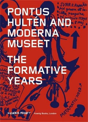 Pontus Hultén and Moderna Museet