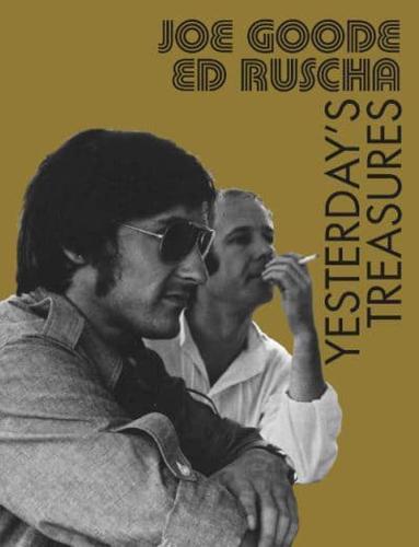 Joe Goode/Ed Ruscha - Yesterday's Treasures