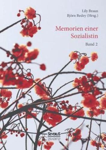 Memoiren einer Sozialistin - Band 2:Lehrjahre. Eine Autobiographie