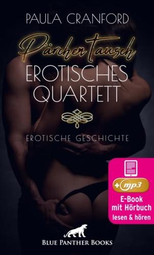 ParchenTausch - Erotisches Quartett | Erotik Audio Story | Erotisches Horbuch