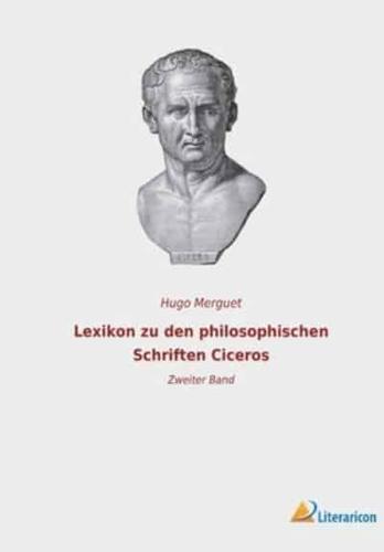 Lexikon Zu Den Philosophischen Schriften Ciceros