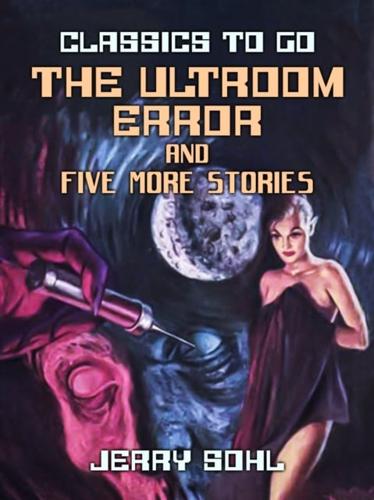 Ultroom Error and Five More Stories