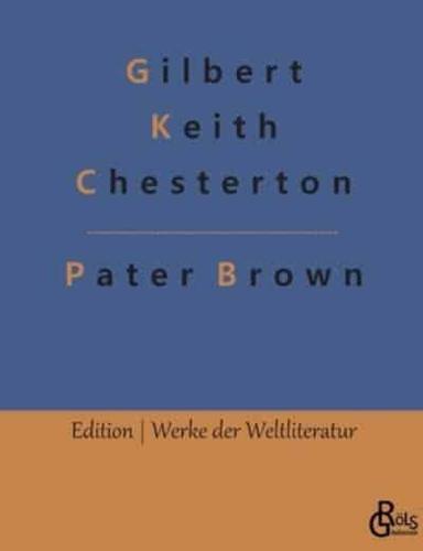 Pater Brown:Das Geheimnis des Paters Brown
