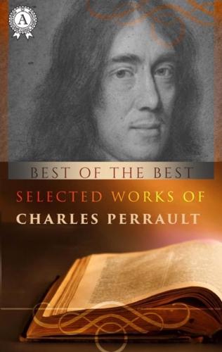 Selected Works of Charles Perrault