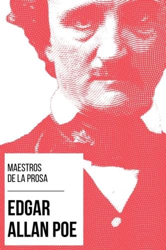 Maestros De La Prosa - Edgar Allan Poe