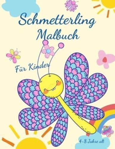 Schmetterling-Malbuch für Kinder von 4-8 Jahren: Bezaubernde Ausmalbilder mit Schmetterlingen, große, einzigartige und qualitativ hochwertige Bilder für Mädchen, Jungen, Vorschule und Kindergarten im Alter von 4-8 Jahren