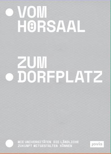 Vom Hörsaal Zum Dorfplatz