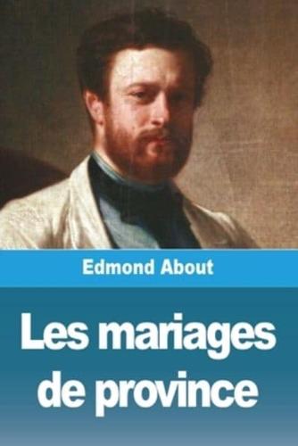 Les Mariages De Province