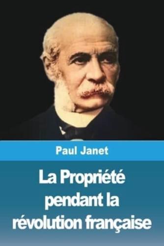 La Propriété Pendant La Révolution Française