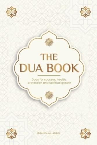 The Dua Book for Living in Accordance With Islam