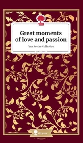Great Moments of Love and Passion. Jane Austen Collection.