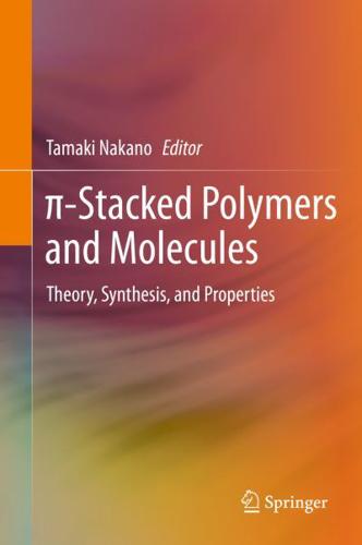 P-Stacked Polymers and Molecules