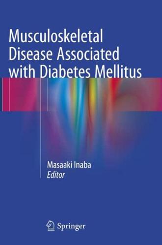 Musculoskeletal Disease Associated With Diabetes Mellitus