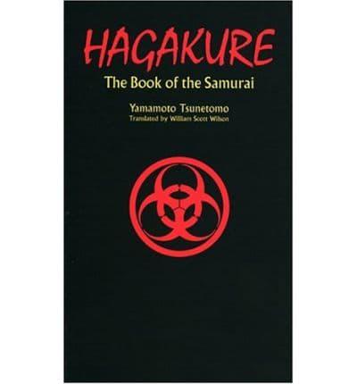 Hagakure - Book of the Samurai