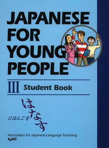 Japanese for Young People III. Student Book