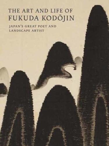 Art and Life of Fukuda Kodojin, The