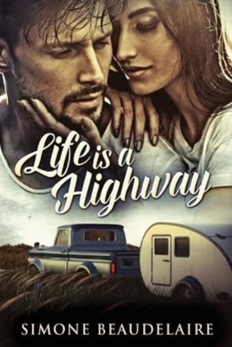 Life Is A Highway