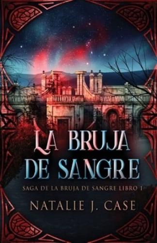 La Bruja De Sangre