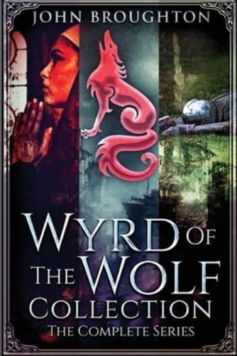 Wyrd Of The Wolf Collection