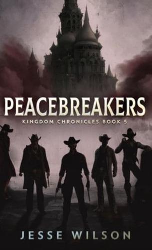 Peacebreakers