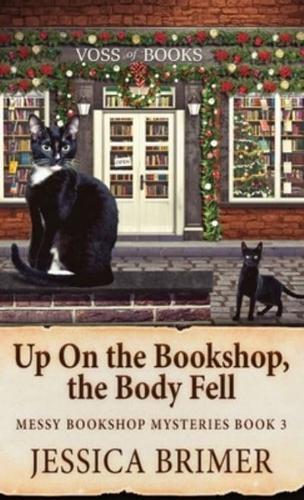 Up On the Bookshop, the Body Fell