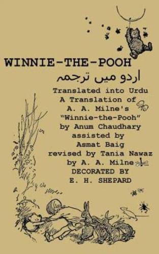 Winnie-the-Pooh translated into Urdu A Translation of A. A. Milne's "Winnie-the-Pooh"