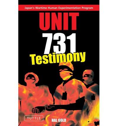 Unit 731 - Testimony