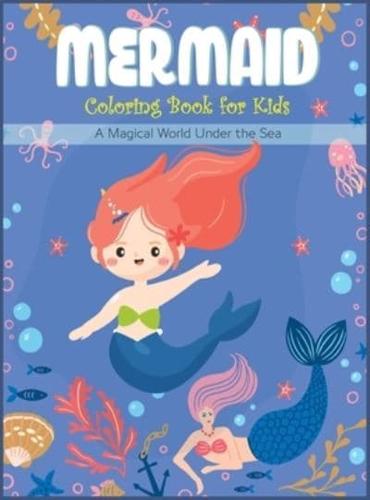 MERMAID Coloring Book For Kids