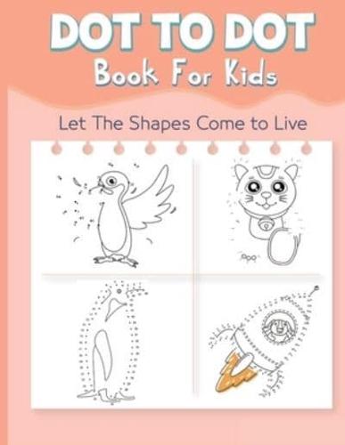 Dot to Dot Book for Kids