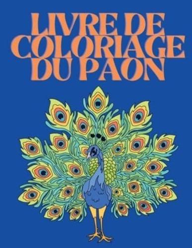 Livre De Coloriage Du Paon
