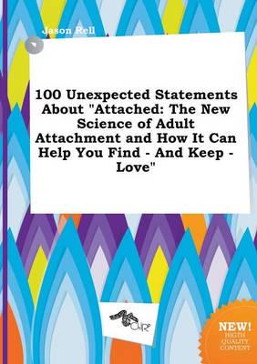 100 Unexpected Statements About "Attached