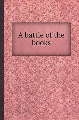 A Battle of the Books