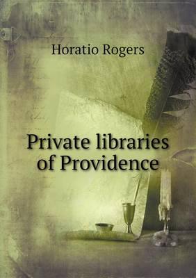 Private Libraries of Providence